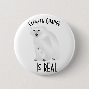 Polar Bear and Cub Climate Change Is Real 6 Cm Round Badge