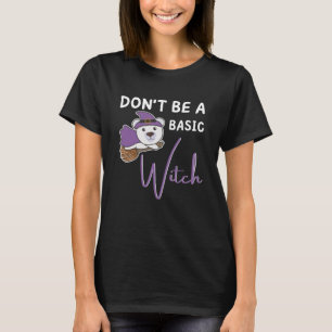 Polar Bear Halloween Witch Witches Don't Be A T-Shirt