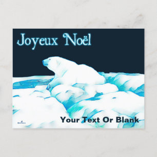 Polar Bear On Ice - Joyeux Noёl Holiday Postcard