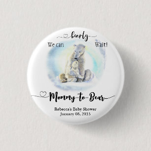 Polar Bear Winter Bearly Wait Baby Shower Mummy to 3 Cm Round Badge
