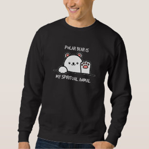 Polar Is Spiritual Animal Cute Icebear White Bear Sweatshirt