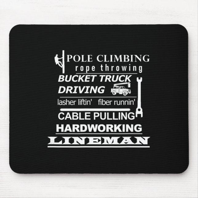 Pole Climbing, Fiber Running, Cable Pulling Linema Mouse Mat (Front)
