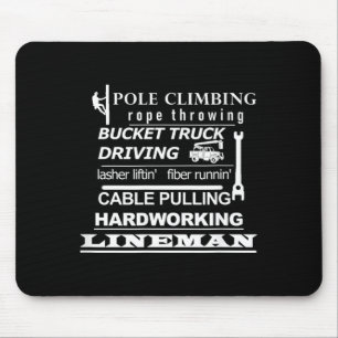 Pole Climbing Fibre Running Cable Pulling Lineman Mouse Mat