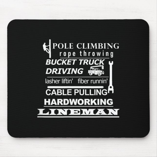 Pole Climbing Fibre Running Cable Pulling Lineman Mouse Mat (Front)