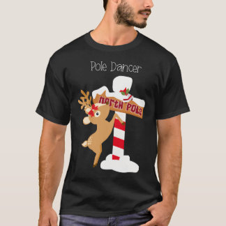 Pole Dancer Funny Christmas Reindeer T-Shirt