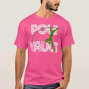 Pole Vault - Distressed Vintage Look Pole Vaulti T-Shirt