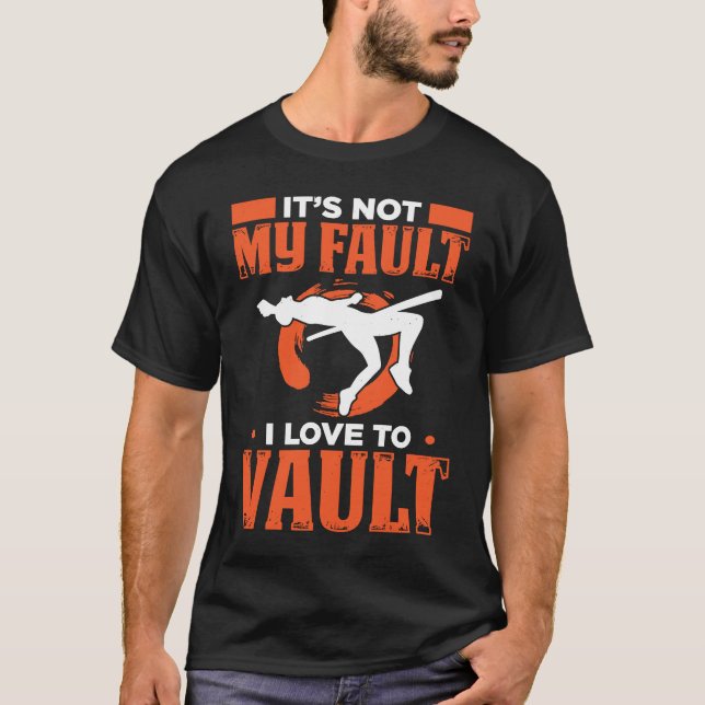 Pole Vault For Athletics Bar High Jumper Track And T-Shirt (Front)