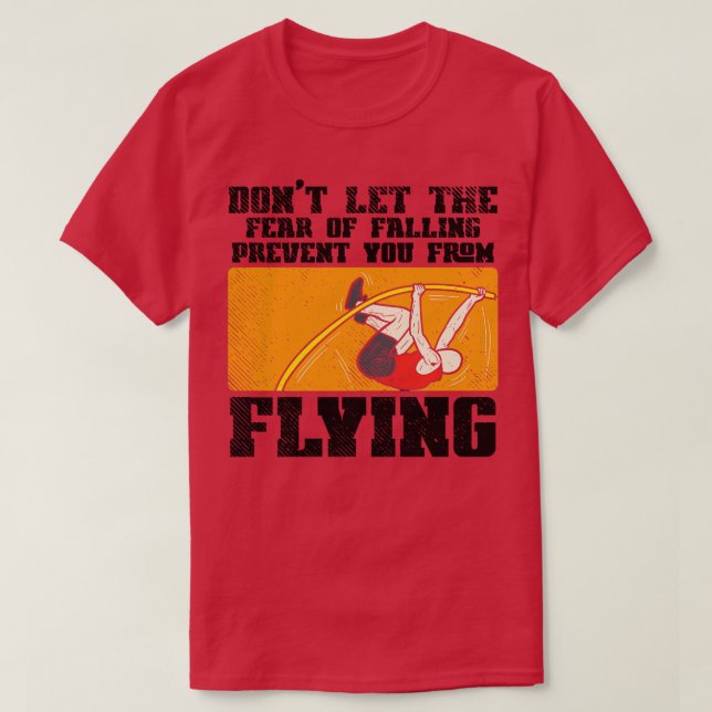 Pole Vault Pole Vaulting T-Shirt (Design Front)