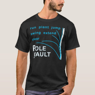 Pole Vault Shirt