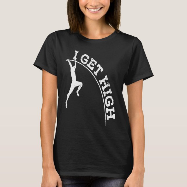 Pole Vaulting Funny Pole Vault Track And Field Pol T-Shirt (Front)