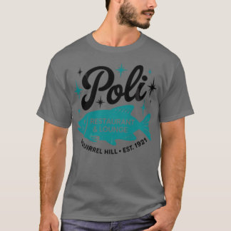 Poli - Squirrel Hill T-Shirt