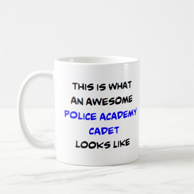 police academy cadet, awesome coffee mug (Left)