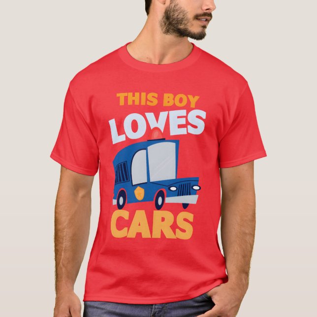 Police cars nd ambulance Funnyhis Boy Loves Cars f T-Shirt (Front)