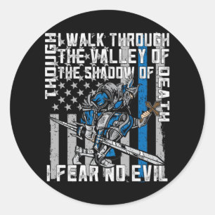 Police Crusader I Fear No Evil Classic Round Sticker