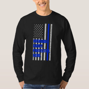Police Dad Husband Daddy Protector Hero Fathers Da T-Shirt