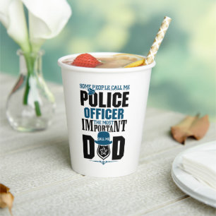 Police Dad Law Enforcement Father's Day Paper Cups