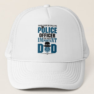 Police Dad Law Enforcement Father's Day Trucker Hat
