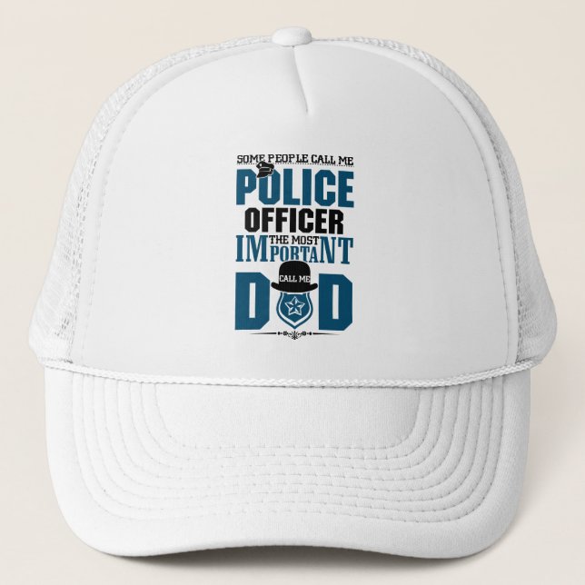 Police Dad | Law Enforcement | Father's Day Trucker Hat (Front)