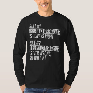 Police Dispatcher Apparel Cute Dispatchers Desig T-Shirt