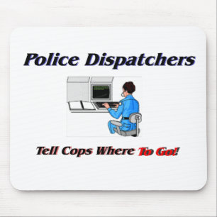 Police Dispatchers Mouse Mat