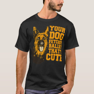 Police Dog K9 Officer German Shepherd Your Dog Fet T-Shirt