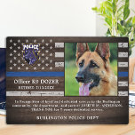 Police K9 Dog Law Enforcement Officer Retirement Plaque<br><div class="desc">Honour your best partner and police dog for his dedicated years of service with this Thin Blue Line Police Dog Retirement Appreciation Photo plaque. Personalise with your police K9 officer's photo, name, personal message, service dates and service years. Also personalise with badge, department logo or seal. Perfect for police K9...</div>