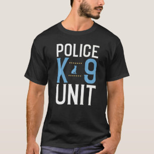 Police K9 Unit K9 Police Officer 1 T-Shirt