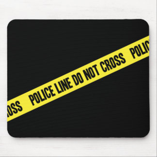 Police Line DO NOT CROSS Mouse Mat