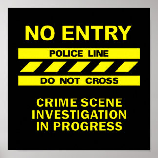 Crime Scene Posters | Zazzle.co.uk