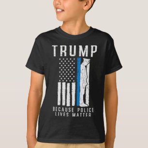 Police Lives Problem Pro Trump Thin Blue Line Us F T-Shirt
