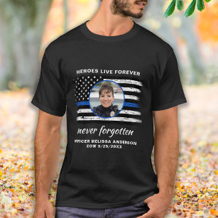 Police Memorial Fallen Officer EOW Thin Blue Line  T-Shirt