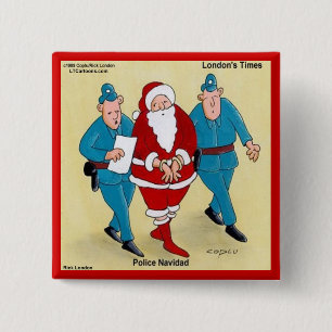 Police Navidad: Santa's Been Very Bad 15 Cm Square Badge