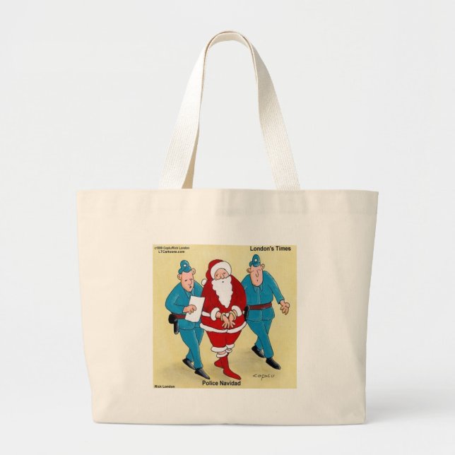 Police Navidad: Santa's Been Very Bad Large Tote Bag (Front)
