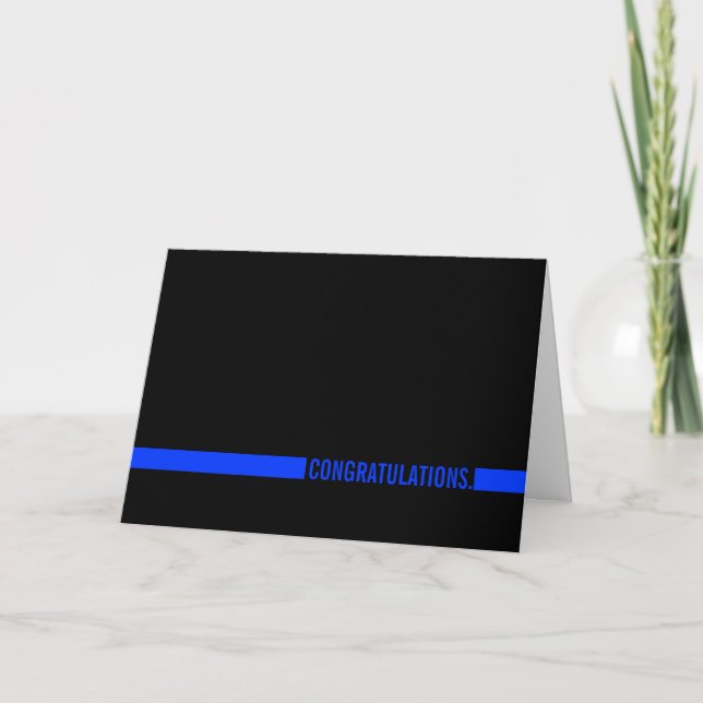 Police Officer Congratulations Thin Blue Line Card (Front)
