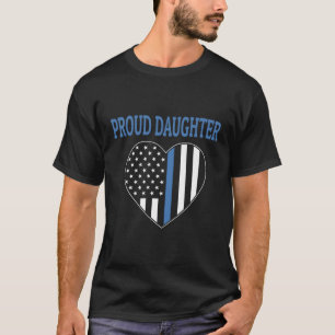 Police Officer Daughter Proud Daughter T-Shirt