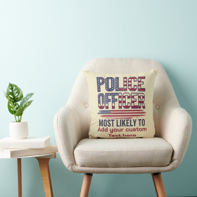 Police Officer Gifts Most Likely To USA Patriotic  Cushion (Chair)
