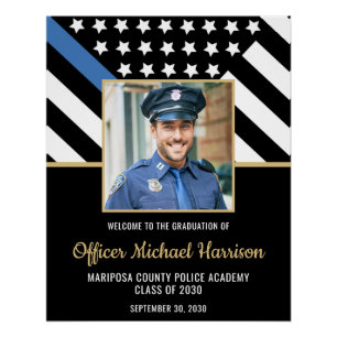 Police Officer Graduation Blue Line Photo Welcome Poster