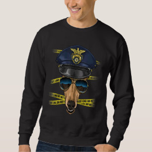 Police Officer Greyhound Cop Crime Scene K9 Pet Do Sweatshirt