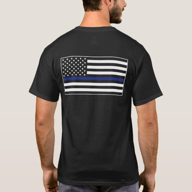 Police Officer Law Enforcement Thin Blue Line Flag T-Shirt (Back)