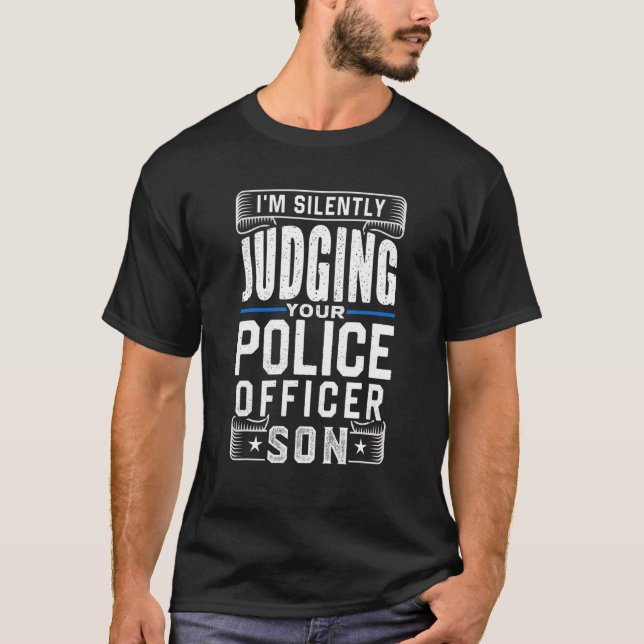 Police Officer Mum Policeman Son T-Shirt (Front)