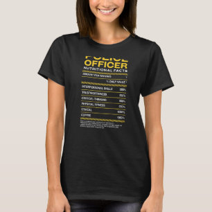 Police Officer Nutrition Facts Humour Witty T-Shirt