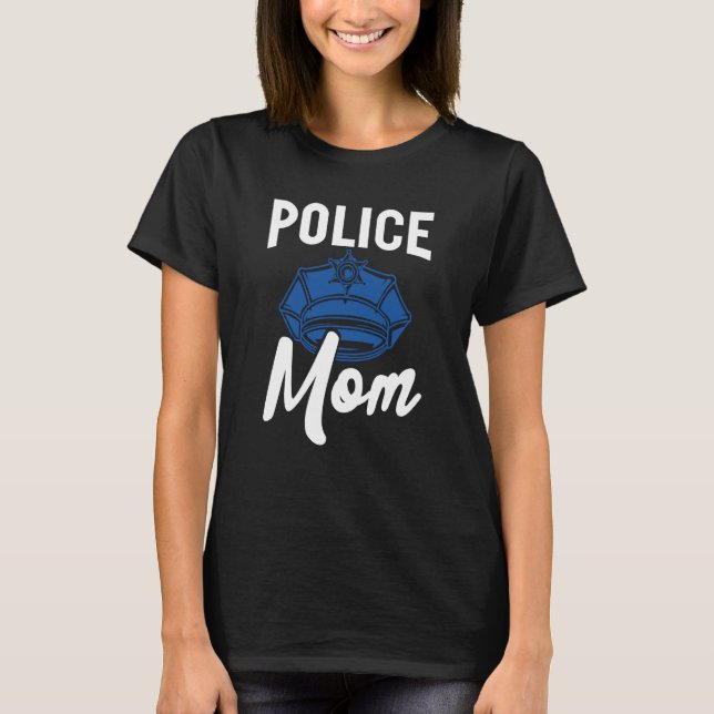 Police Officer Police Mom Blue Line T-Shirt (Front)
