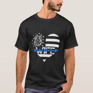 Police Officer Wife Blue Line Us Flag Proud Cop'S T-Shirt
