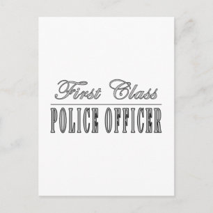 Police Officers : First Class Police Officer Postcard