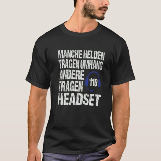 Police Officers Saying Heroes Wear Headset T-Shirt (Front)