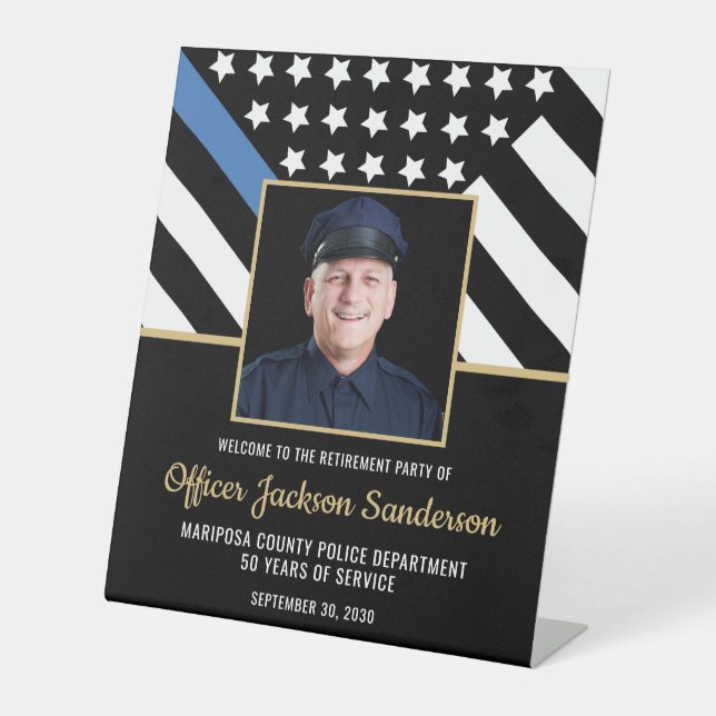 Police Retirement Blue Line Flag Photo Welcome Pedestal Sign (Front)
