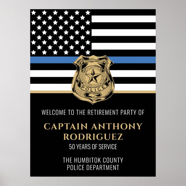 Police Retirement Thin Blue Line Law Enforcement Poster (Front)