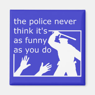 Police Sense Of Humour Funny Magnet