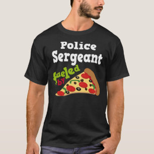 Police Sergeant (Funny) Pizza T Shirt