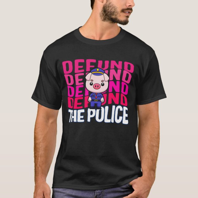 Police Shirt, Cops Lie Defund The Police Tee, T-Shirt (Front)